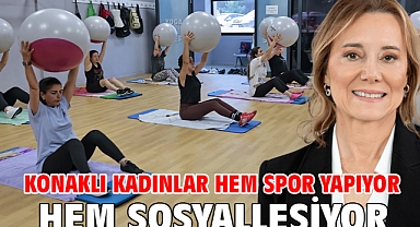 Konaklı kadınlar hem spor yapıyor hem sosyalleşiyor