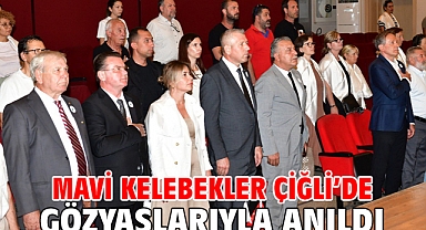 Mavi Kelebekler Çiğli'de gözyaşlarıyla anıldı