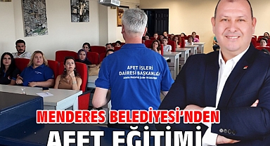 Menderes Belediyesi'nden Afet Eğitimi