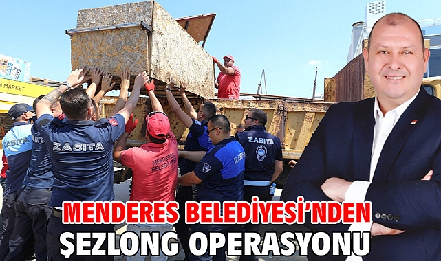 Menderes Belediyesi’nden Şezlong Operasyonu