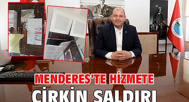 Menderes’te Hizmete Çirkin Saldırı