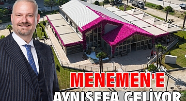 Menemen'e Aynısefa geliyor