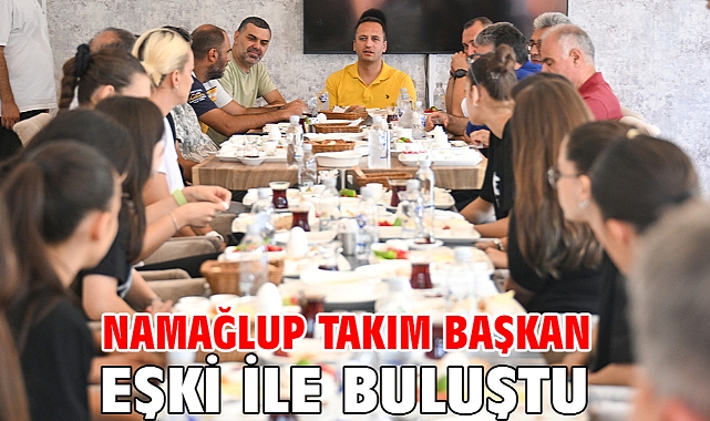 Namağlup takım Başkan Eşki ile buluştu