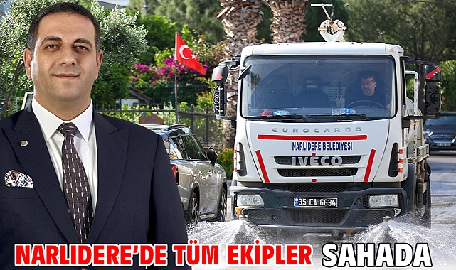 Narlıdere’de Tüm Ekipler Sahada