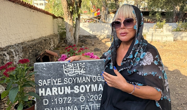 Safiye Soyman, oğlu Harun’u ölümünün 1’inci yılında gözyaşlarıyla andı
