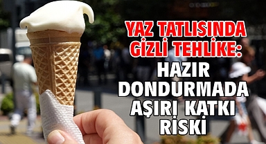 Yaz tatlısında gizli tehlike: Hazır dondurmada aşırı katkı riski
