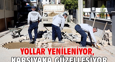 Yollar yenileniyor, Karşıyaka güzelleşiyor