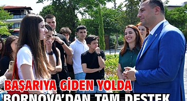 Başarıya giden yolda Bornova'dan tam destek