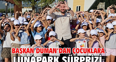 Başkan Duman’dan çocuklara lunapark sürprizi