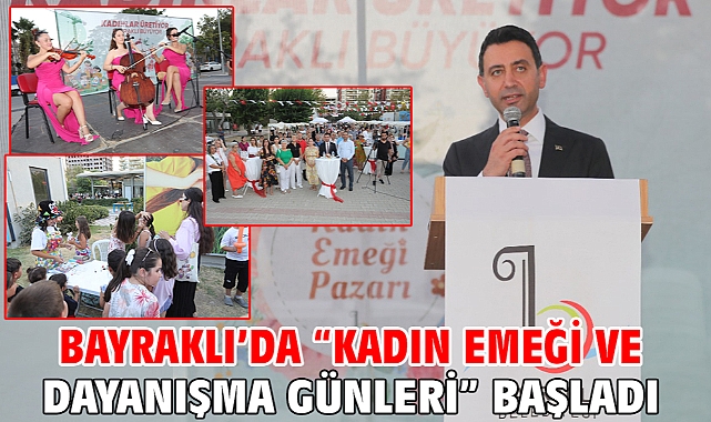 Bayraklı’da “Kadın Emeği ve Dayanışma Günleri” başladı