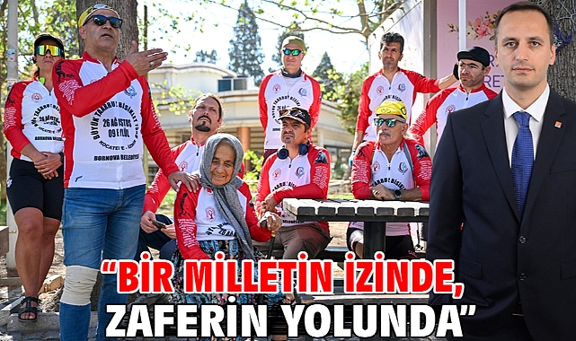 “Bir Milletin İzinde, Zaferin Yolunda”
