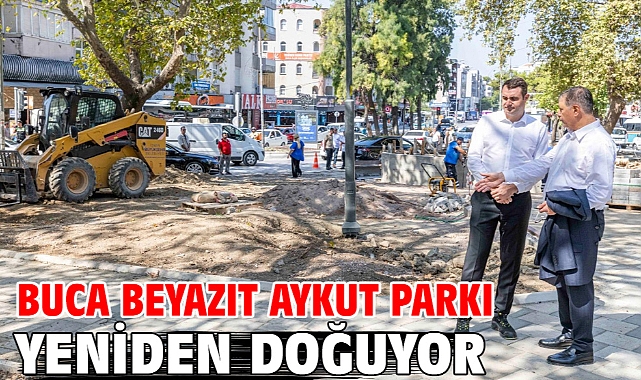 Buca Beyazıt Aykut Parkı yeniden doğuyor