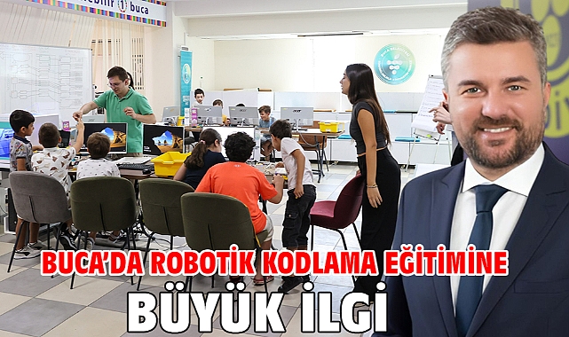 Buca’da robotik kodlama eğitimine büyük ilgi