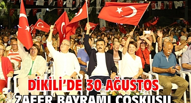 Dikili’de 30 Ağustos Zafer Bayramı Coşkusu