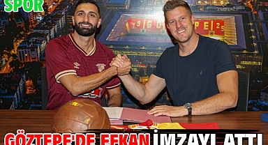 Göztepe'de Efkan imzayı attı