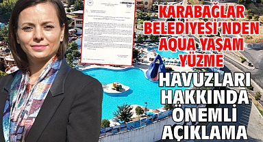 Karabağlar Belediyesi’nden Aqua Yaşam Yüzme Havuzları Hakkında Önemli Açıklama