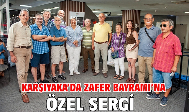 Karşıyaka'da Zafer Bayramı'na özel sergi