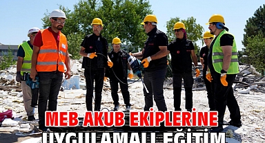 MEB AKUB ekiplerine uygulamalı eğitim