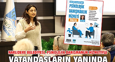 Narlıdere Belediyesi, Psikolojik Danışmanlık Hizmetiyle Vatandaşların Yanında