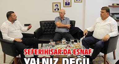 Seferihisar'da Esnaf Yalnız Değil