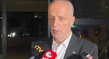 TÜRK-İŞ Genel Başkanı Atalay: Hükümetin son teklifi olumluya yakın