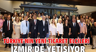 Türkiye'nin Yeni Ticaret Elçileri İzmir'de Yetişiyor