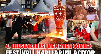 4. Uluslararası Menemen Çömlek Festivali kapılarını açıyor