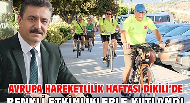 Avrupa Hareketlilik Haftası Dikili’de Renkli Etkinliklerle Kutlandı