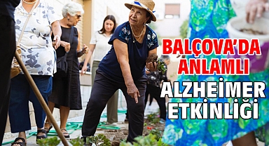 Balçova’da anlamlı Alzheimer etkinliği