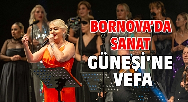 Bornova’da Sanat Güneşi’ne vefa