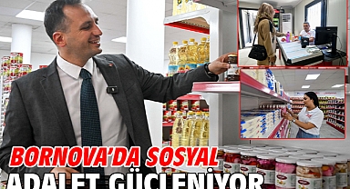 Bornova’da Sosyal Adalet Güçleniyor