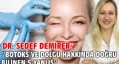 Botoks ve Dolgu Hakkında Doğru Bilinen 5 Yanlış