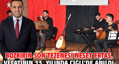 Bozkırın Son Tezenesi Neşet Ertaş, vefatının 13. yılında Çiğli’de anıldı