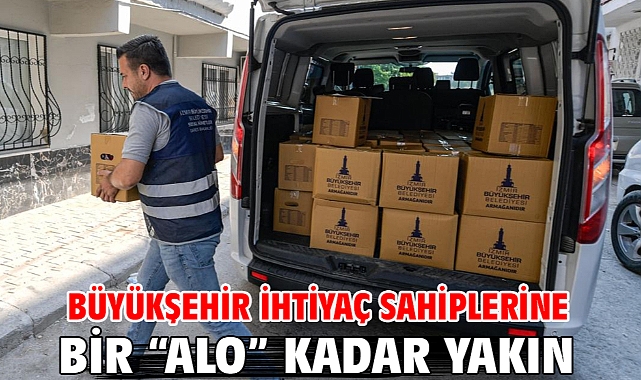 Büyükşehir ihtiyaç sahiplerine bir “alo” kadar yakın
