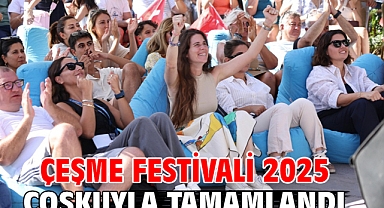 Çeşme Festivali 2025 coşkuyla tamamlandı