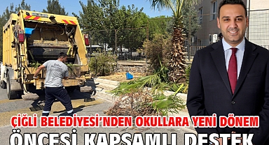 Çiğli Belediyesi’nden okullara yeni dönem öncesi kapsamlı destek