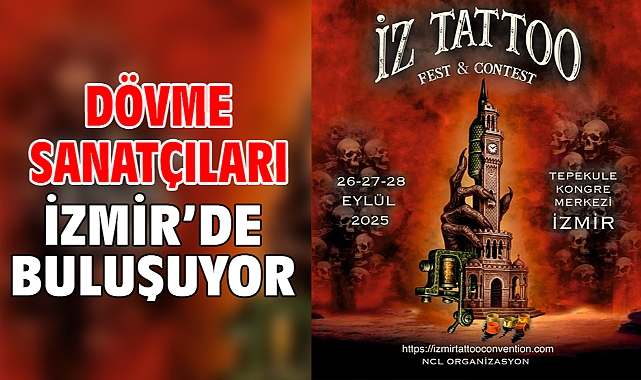 Dövme Sanatçıları İzmir'de Buluşuyor