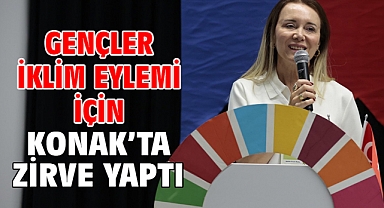 Gençler iklim eylemi için Konak’ta zirve yaptı