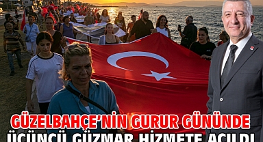 Güzelbahçe'nin gurur gününde Üçüncü Güzmar hizmete açıldı