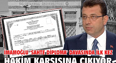İmamoğlu 'sahte diploma' davasında ilk kez hakim karşısına çıkıyor