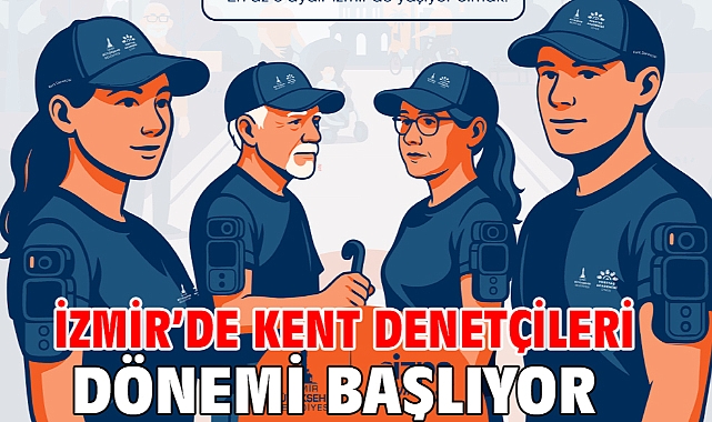 İzmir'de kent denetçileri dönemi başlıyor