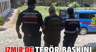 İzmir'de terör baskını