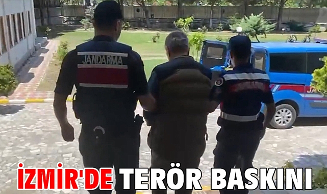 İzmir'de terör baskını