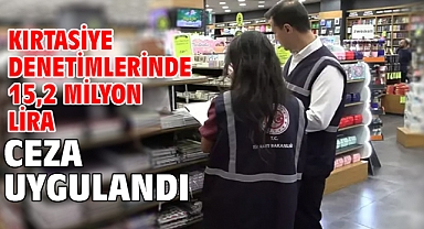 Kırtasiye denetimlerinde 15,2 milyon lira ceza uygulandı