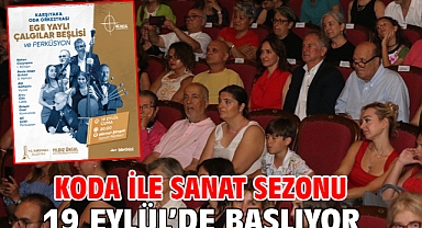 KODA ile sanat sezonu 19 Eylül’de başlıyor!