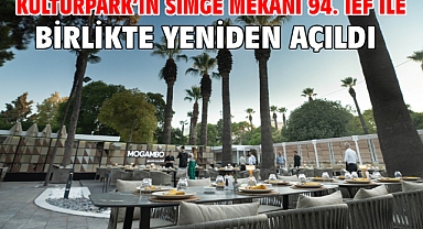 Kültürpark’ın simge mekânı 94. İEF ile birlikte yeniden açıldı