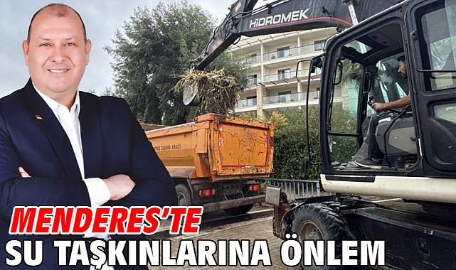 Menderes'te Su Taşkınlarına Önlem