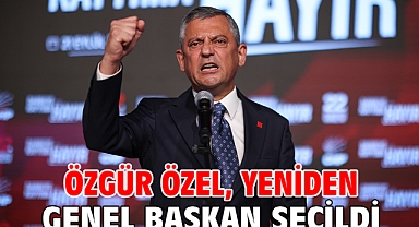 Özgür Özel, yeniden genel başkan seçildi 