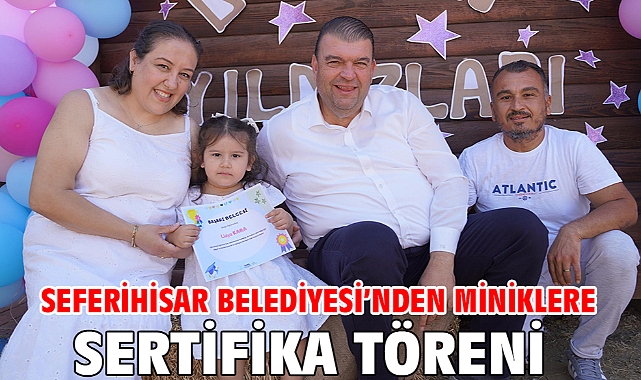 Seferihisar Belediyesi'nden miniklere Sertifika Töreni