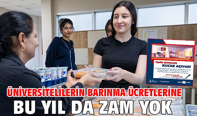 Üniversitelilerin barınma ücretlerine bu yıl da zam yok